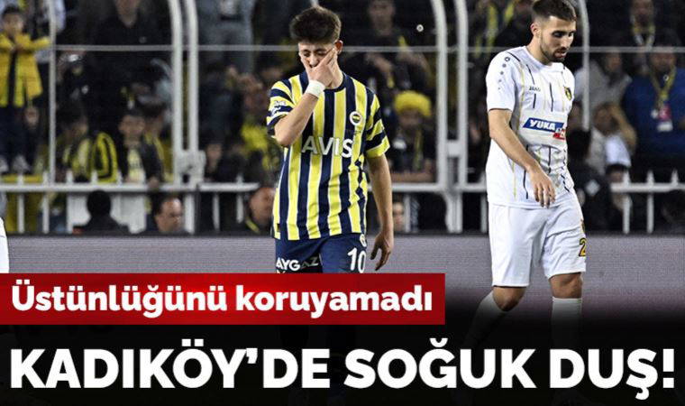Kadıköy'de soğuk duş: Fenerbahçe 3-3 İstanbulspor