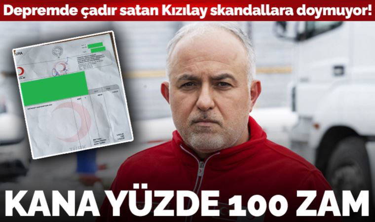 CHP'li İlgezdi anlattı... Depremde çadır satan Kızılay'dan 'kana' yüzde 100 zam: Bir torba kan fiyatı 980 TL'ye çıktı