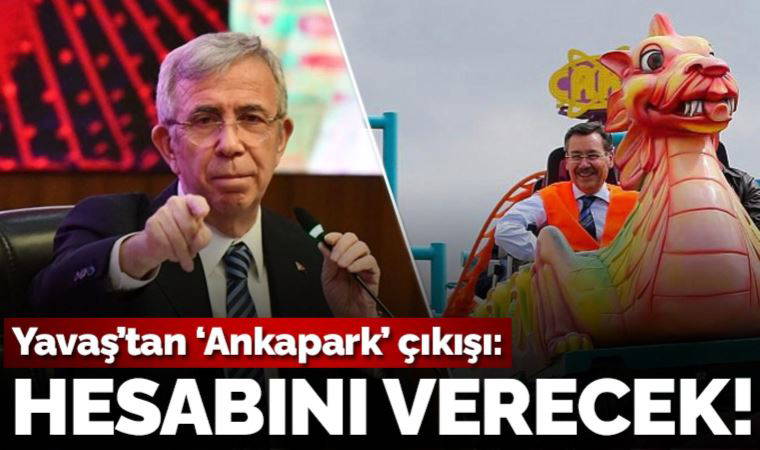 Yavaş'tan 'Ankapark' çıkışı: 16 milyar TL'yi toprağa gömdüler, bunun hesabı 15 Mayıs’tan sonra sorulacak!