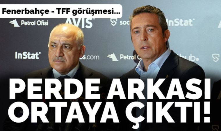 Fenerbahçe - TFF görüşmesinin ayrıntıları netleşti