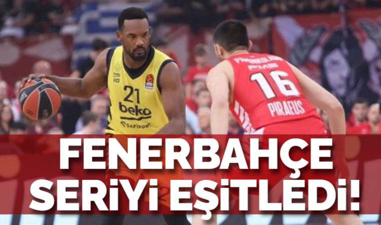 Fenerbahçe Beko seriyi eşitledi!