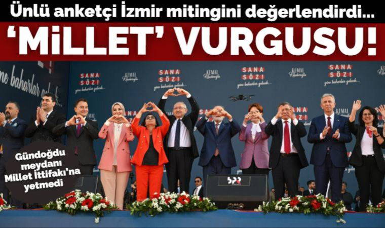 Ünlü anketçiden 'Millet' vurgusu: İki kat sayısal kalabalık ve heyecan üstünlüğü dikkat çekiciydi