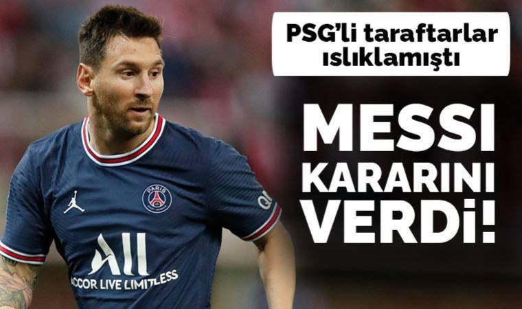Lionel Messi'den Paris Saint-Germain kararı