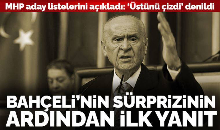 MHP aday listelerini açıkladı: Olcay Kılavuz'dan Bahçeli'nin 'sürprizine' ilk yanıt