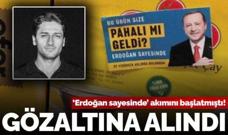 'Erdoğan sayesinde' akımını başlatan tasarımcı Mahir Akkoyun gözaltına alındı