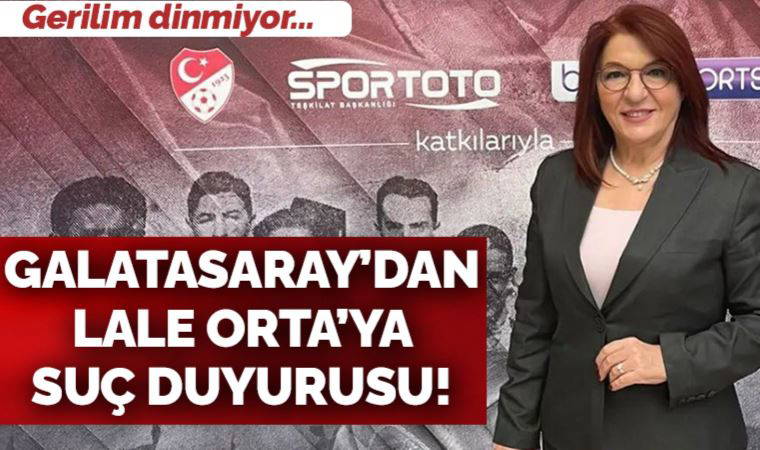 Galatasaray Divan Kurulu üyesi Fırat Develioğlu'ndan Lale Orta hakkında suç duyurusu!