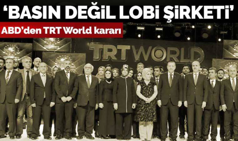 ABD, TRT’nin basın kartlarını iptal etti: 'Basın değil lobi şirketi'