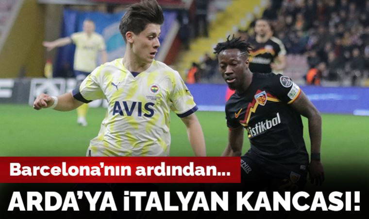 Fenerbahçeli Arda Güler'e İtalyan kancası