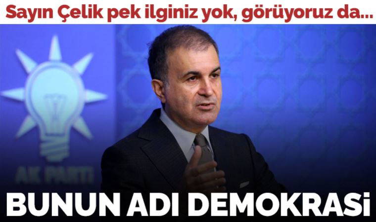 Ömer Çelik seçime günler kala 'demokrasiyle' tanıştı: 'Bunların amacı Erdoğan'ı, AKP'yi, Cumhur İttifakı'nı göndermek'