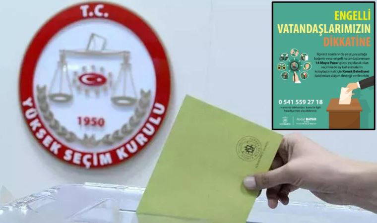 İzmir'de seçim günü engelli yurttaşlara özel hizmet