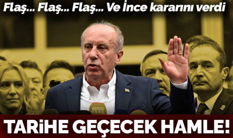 Son Dakika... Tarihe geçecek an! Muharrem İnce cumhurbaşkanı adaylığından çekildi