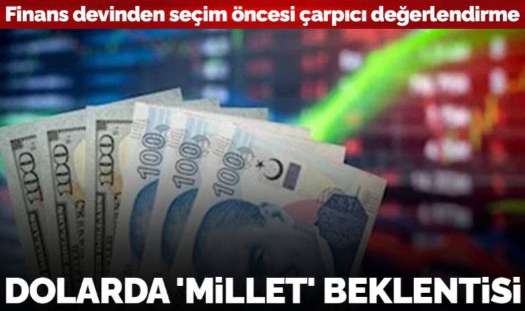 Wells Fargo seçim senaryosunu güncelledi: Dolarda 'Millet' beklentisi