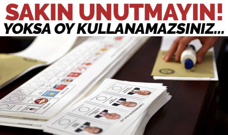 Oy kullanırken bunlara dikkat edin!