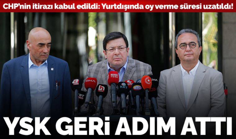 Son dakika... CHP'den YSK'ye 'yurtdışı' itirazı: 'Maç devam ederken kural değiştirilmez'