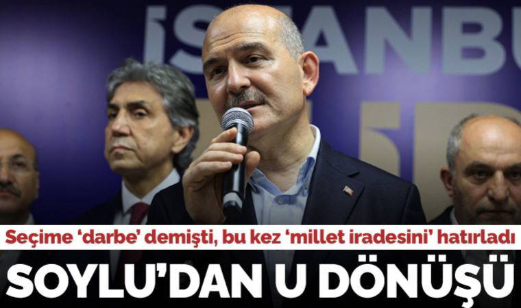 Seçime 'darbe' diyen Soylu'dan U dönüşü: 'Sonucu ABD'den üflenen rüzgârlar değil, milletin iradesi belirliyor'