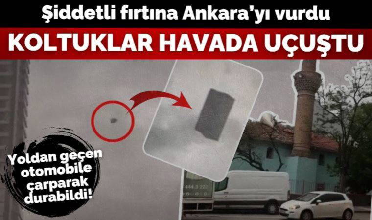Ankara'yı fırtına vurdu: Minare yıkıldı, çatılar uçtu!