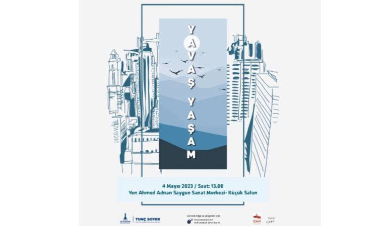 İzmir Felsefe Günleri “Yavaş Yaşam” teması ile başlıyor