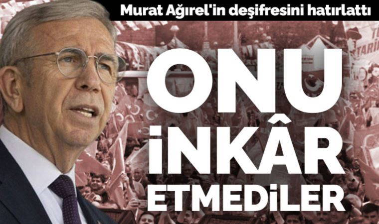Son Dakika... Mansur Yavaş, Murat Ağırel'in deşifresini hatırlattı: Onu inkâr etmediler