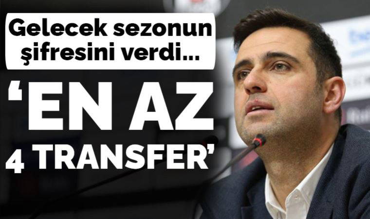 Beşiktaşlı yönetici Ceyhun Kazancı: 'En az 4 transfer yapacağız'
