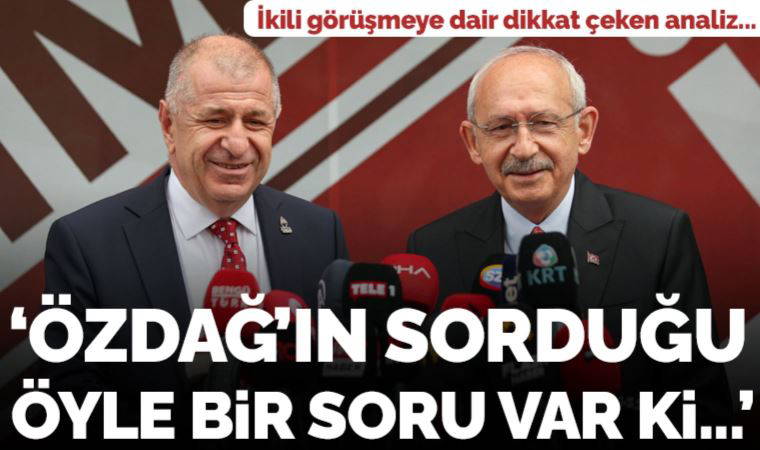 Murat Yetkin: 'Ümit Özdağ'ın Kemal Kılıçdaroğlu'na sorduğu öyle bir soru var ki...'