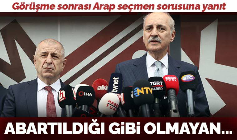Ümit Özdağ ve Numan Kurtulmuş'tan görüşme sonrası açıklama