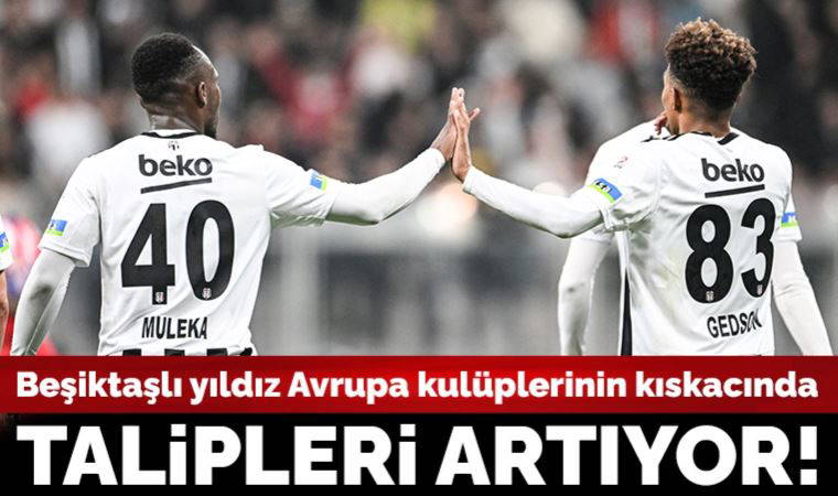 Beşiktaşlı futbolcu Gedson Fernandes Avrupa kıskacında