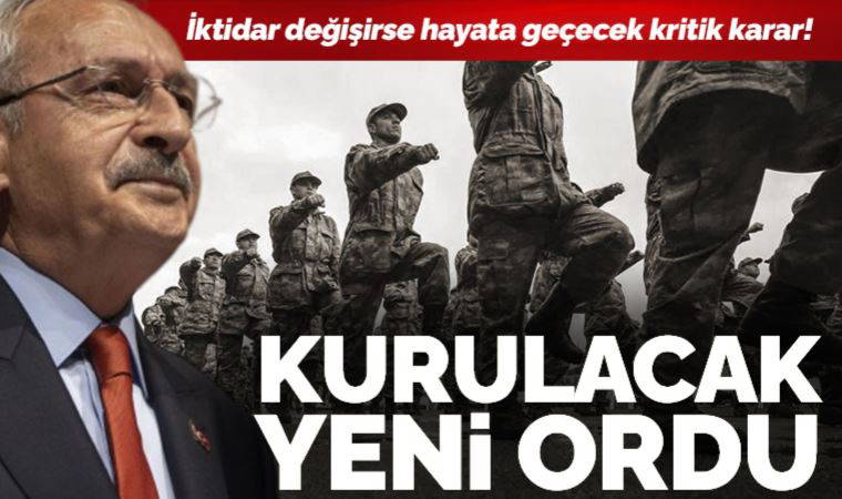 Pazar günü kurulacak ‘yeni ordu’