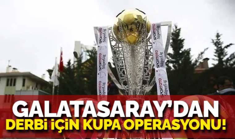 Galatasaray, şampiyonluk kupasını derbiye getirmek istiyor!