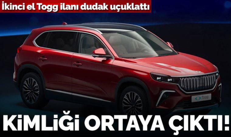 İkinci el Togg ilanı dudak uçuklattı: Kimliği ortaya çıktı!