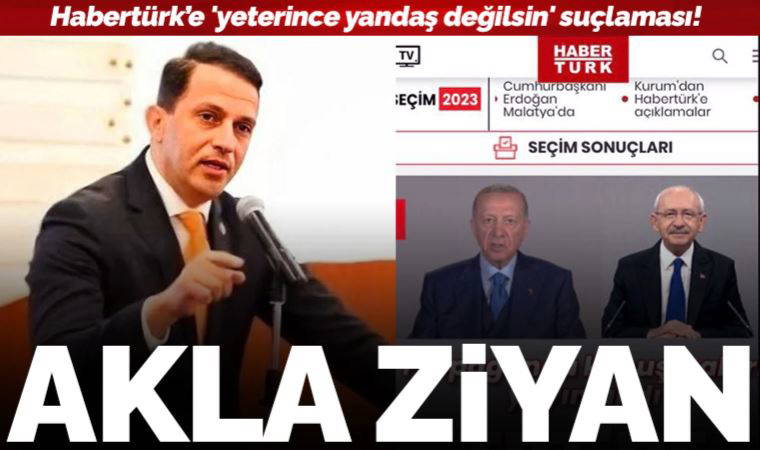 AKP'li isim Habertürk'ü hedef aldı... 'Algı çalışmalarınız ayağınıza dolanacak'