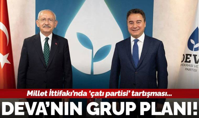 DEVA Partisi'nden '5 vekil' talebi daha... 'Kendi başımıza grup kurarız!'