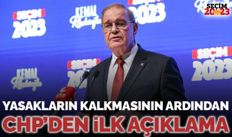Son dakika... Saat verilmişti: Seçim yasaklarının kalkmasının ardından CHP'den ilk açıklama