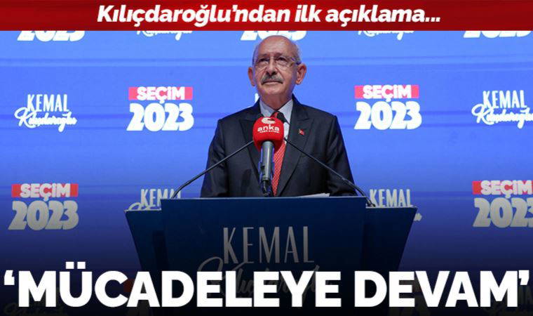 Son Dakika... Kılıçdaroğlu'ndan ilk açıklama: Mücadeleye devam