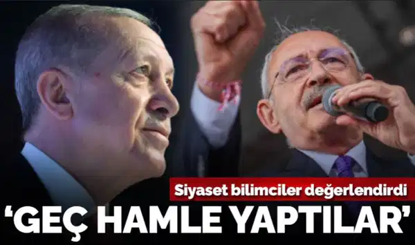 Siyaset bilimciler seçim sonuçlarını değerlendirdi: Geç hamle yaptılar