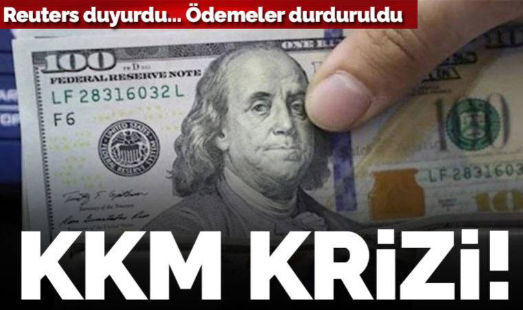 Reuters duyurdu: Bankalar KKM'de prim ödemeyi durdurdu!