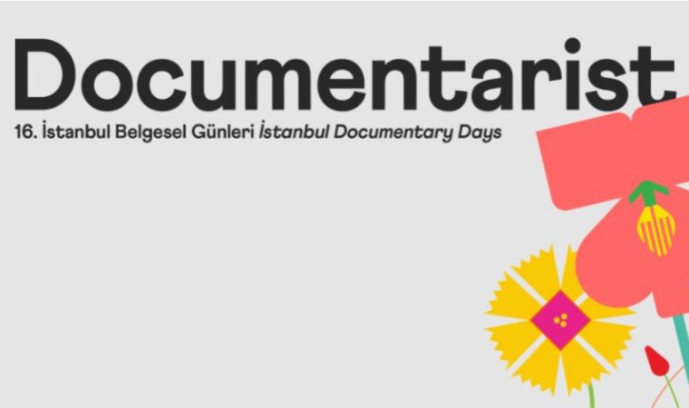 Documentarist 16. İstanbul Belgesel Günleri 10 Haziran'da başlıyor