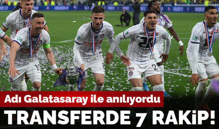 Galatasaray'a transferde 7 rakip!