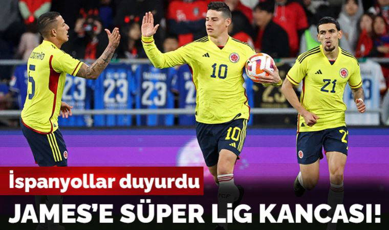 Kolombiyalı futbolcu James Rodriguez'e Süper Lig kancası