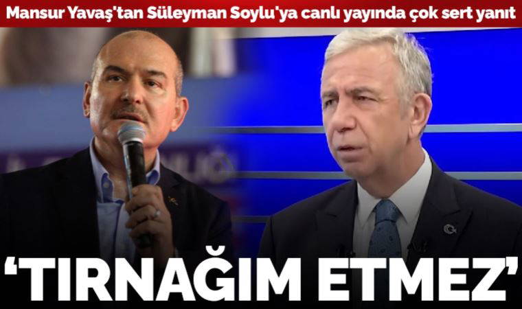 Mansur Yavaş'tan Süleyman Soylu'ya canlı yayında çok sert 'milliyetçilik' yanıtı: 'Benim tırnağım etmez'