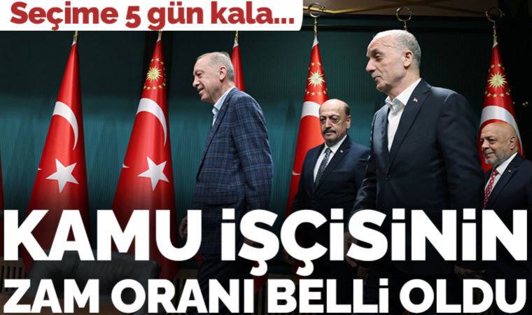 Son Dakika: Erdoğan duyurdu... Kamu işçisine zam oranı belli oldu