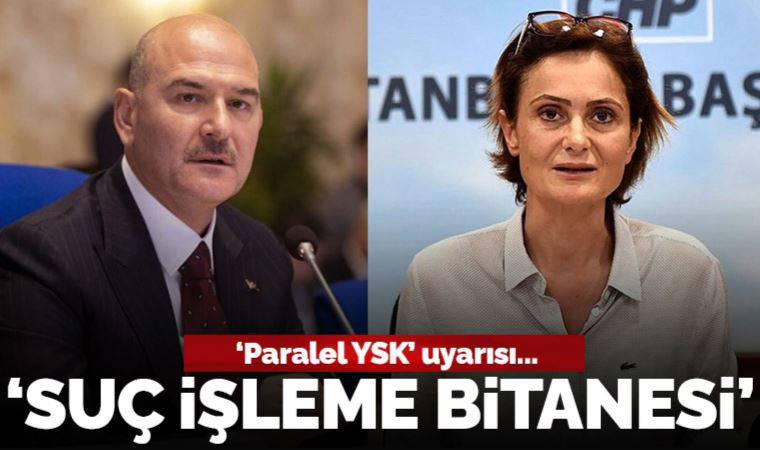 Canan Kaftancıoğlu'ndan Süleyman Soylu'ya: Suç işleme bitanesi!