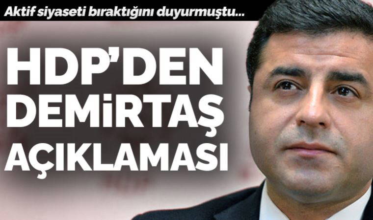 HDP'den Demirtaş açıklaması: Her türlü eleştiri kıymetli