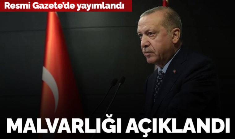 Erdoğan'ın malvarlığı Resmi Gazete'de yayımlandı
