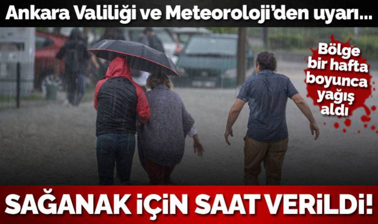 Valilik ve Meteoroloji'den Ankara'ya peş peşe uyarı: Saat verildi, fırtına ve sağanak bekleniyor...