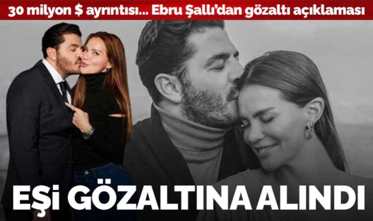 Ebru Şallı'nın eşi Uğur Akkuş İstanbul Havalimanı'nda gözaltına alındı!