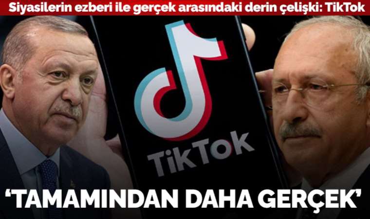 Ertan Aksoy değerlendirdi: Siyasilerin ezberi ile gerçek arasındaki derin çelişki: TikTok