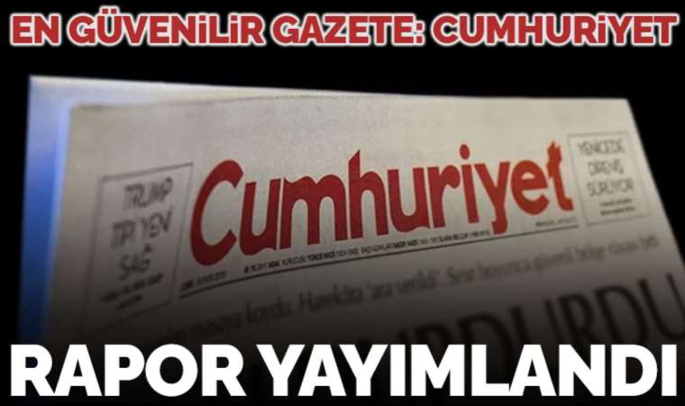 2023 Dijital Haber Raporu yayımlandı: En güvenilir gazete Cumhuriyet