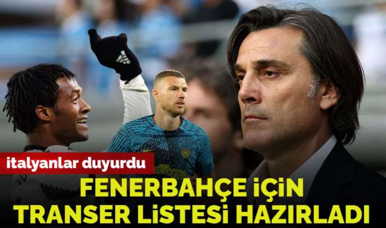 Vincenzo Montella, Fenerbahçe için transfer listesi hazırladı