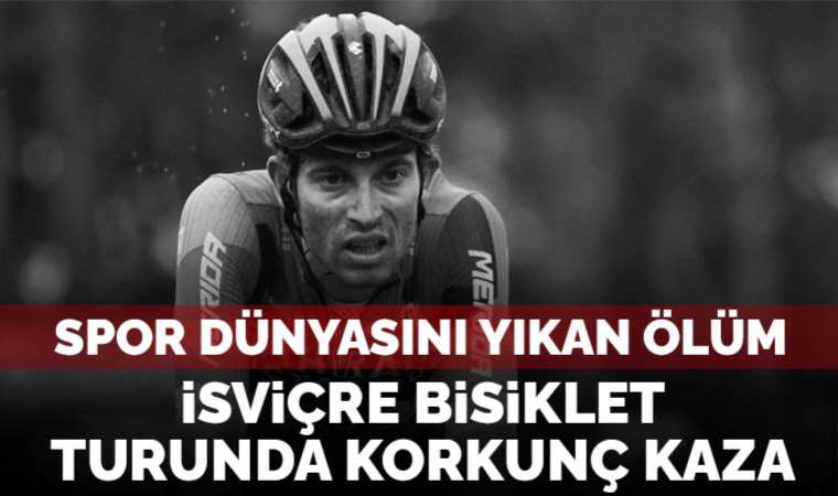 İsviçre Bisiklet Turu'nda kaza yapan Gino Mader, yaşamını yitirdi