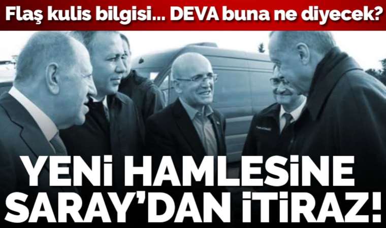 Kulis: Mehmet Şimşek'in 'DEVA' hamlesine Saray'dan itiraz